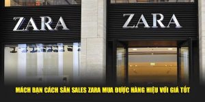Săn sales Zara