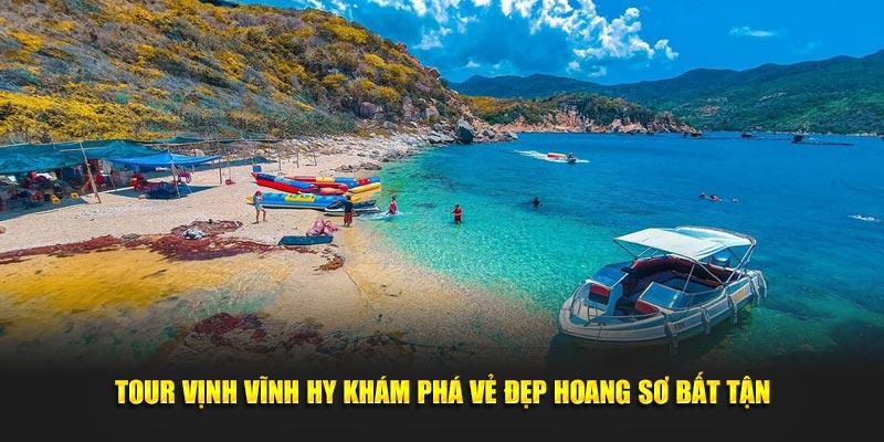 Tour Vịnh Vĩnh Hy